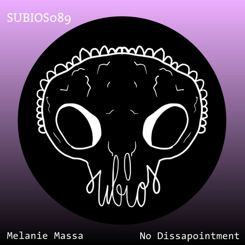 Melanie Massa - No Disappointment [SUBIOS089]